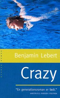 Бенджамин Леберт - Crazy